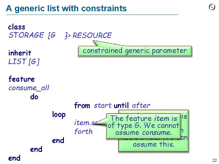 A generic list with constraints class STORAGE [G ]-> RESOURCE constrained generic parameter inherit