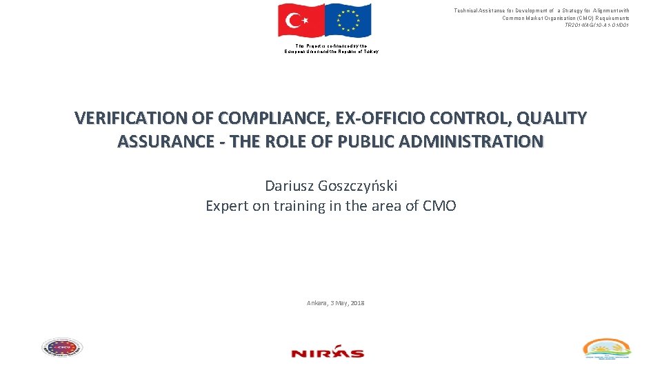 Technical Assistance for Development of a Strategy for Alignment with Common Market Organisation (CMO)