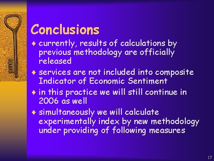 Conclusions ¨ currently, results of calculations by previous methodology are officially released ¨ services