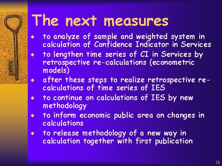 The next measures ¨ ¨ ¨ to analyze of sample and weighted system in