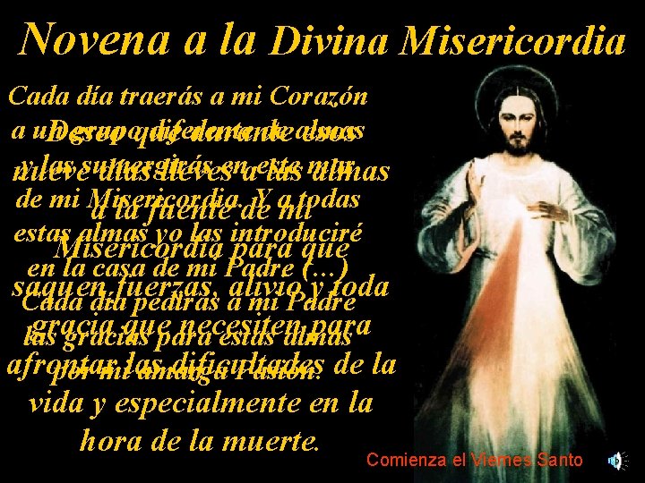 Novena a la Divina Misericordia Cada día traerás a mi Corazón a un grupoque