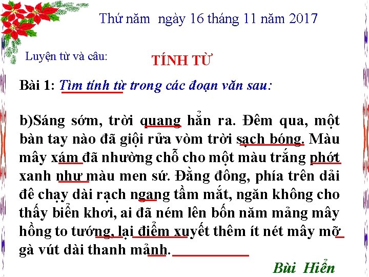 Thứ năm ngày 16 tháng 11 năm 2017 Luyện từ và câu: TÍNH TỪ