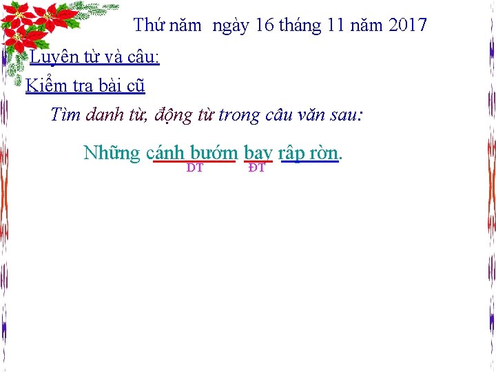 Thứ năm ngày 16 tháng 11 năm 2017 Luyện từ và câu: Kiểm tra