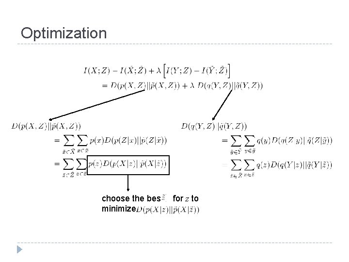 Optimization choose the best minimize for z to 