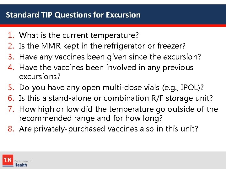 Standard TIP Questions for Excursion 1. 2. 3. 4. 5. 6. 7. 8. What
