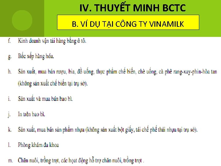 IV. THUYẾT MINH BCTC B. VÍ DỤ TẠI CÔNG TY VINAMILK 