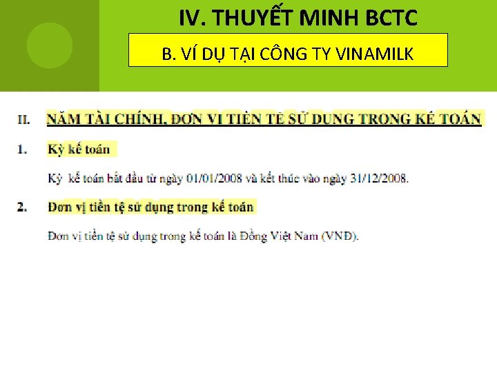 IV. THUYẾT MINH BCTC B. VÍ DỤ TẠI CÔNG TY VINAMILK 