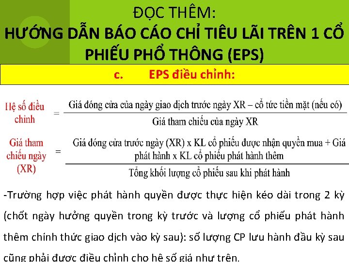 ĐỌC THÊM: HƯỚNG DẪN BÁO CHỈ TIÊU LÃI TRÊN 1 CỔ PHIẾU PHỔ THÔNG