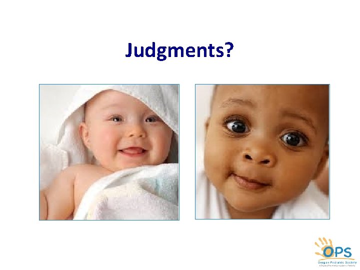 Judgments? 