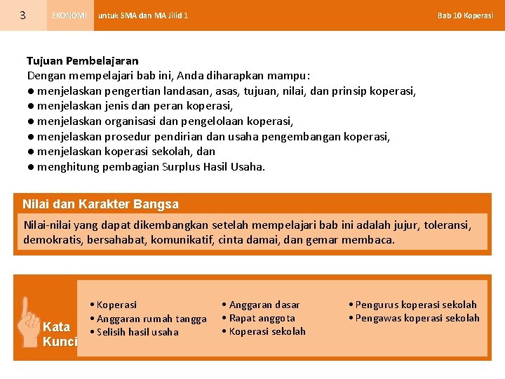 3 EKONOMI Bab 10 Koperasi untuk SMA dan MA Jilid 1 Tujuan Pembelajaran Dengan