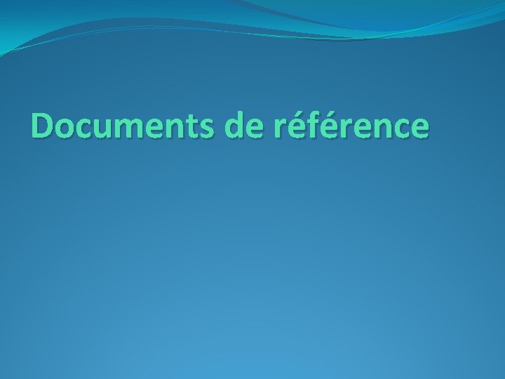 Documents de référence 
