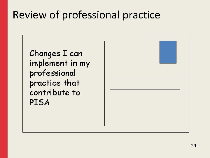 Review of professional practice Changes I can implement in my professional practice that contribute