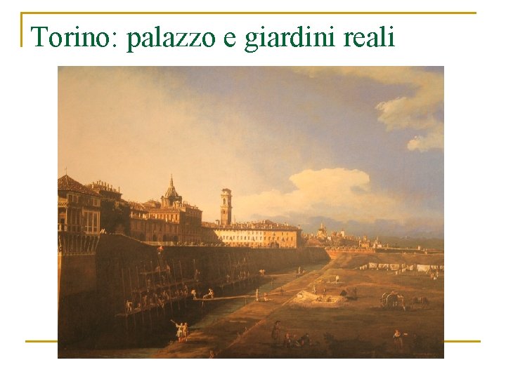 Torino: palazzo e giardini reali 