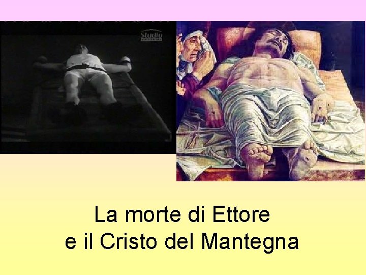 La morte di Ettore e il Cristo del Mantegna 