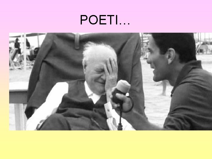 POETI… POETI…