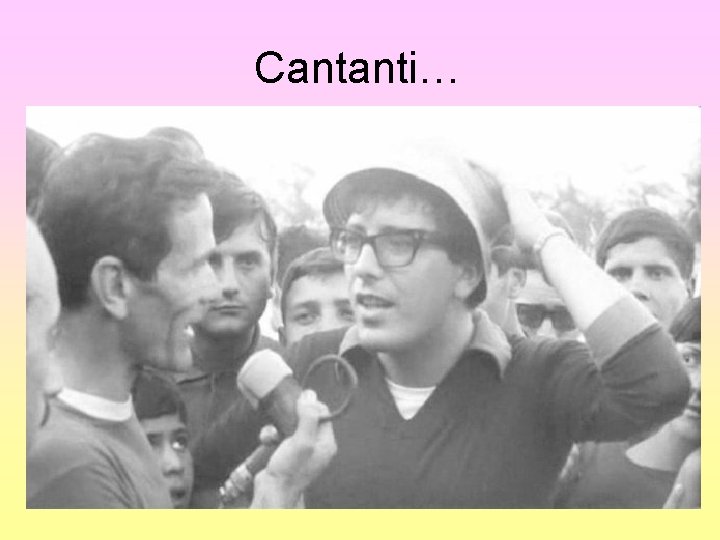 Cantanti… 