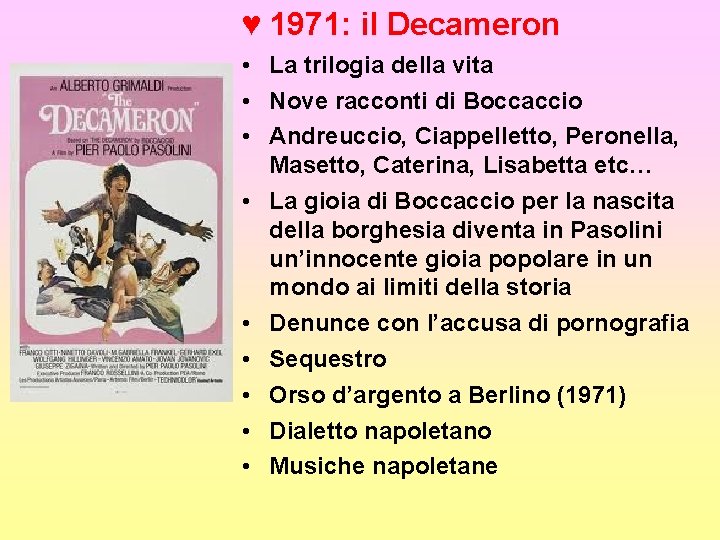 ♥ 1971: il Decameron • La trilogia della vita • Nove racconti di Boccaccio