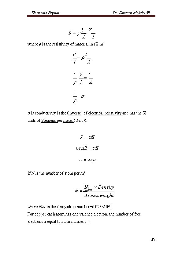 Electronic Physics Dr. Ghusoon Mohsin Ali l V R A I where ρ is