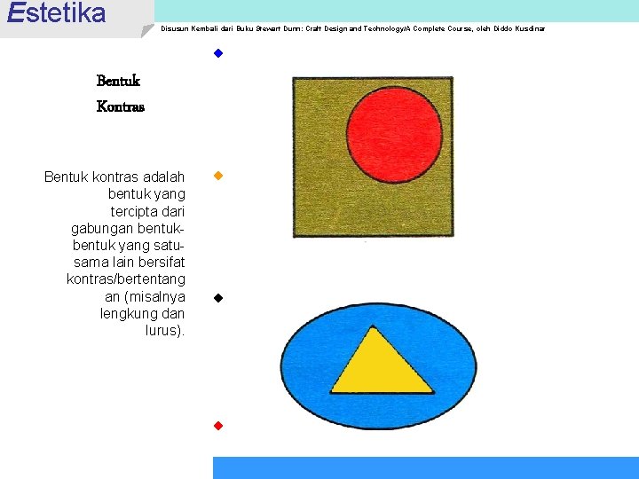 Estetika Disusun Kembali dari Buku Stewart Dunn: Craft Design and Technology/A Complete Course, oleh