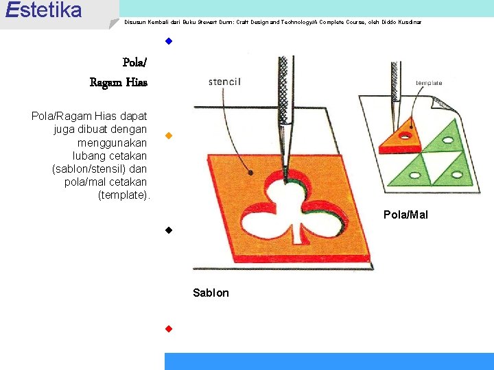 Estetika Disusun Kembali dari Buku Stewart Dunn: Craft Design and Technology/A Complete Course, oleh