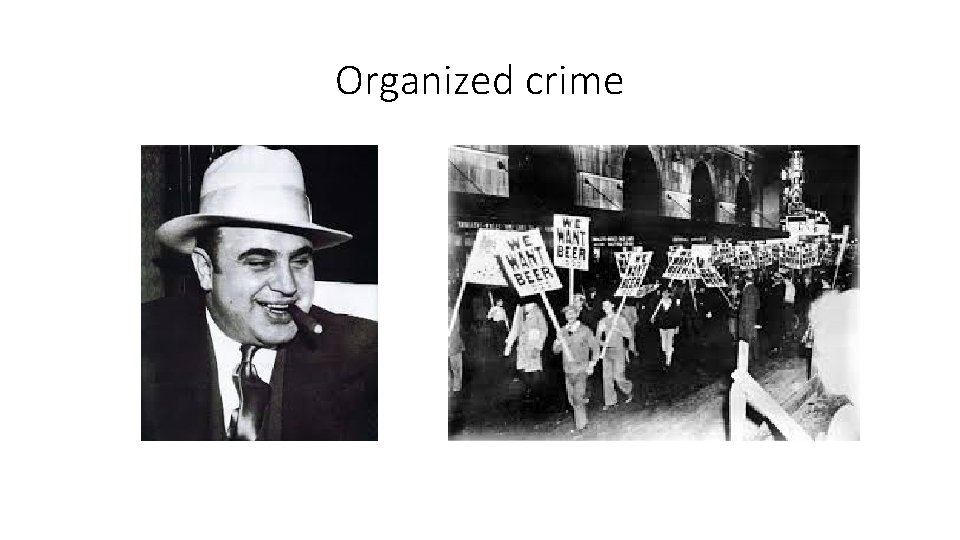 Organized crime 