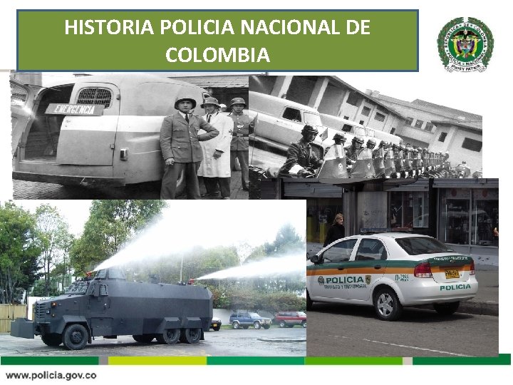 HISTORIA POLICIA NACIONAL DE COLOMBIA 