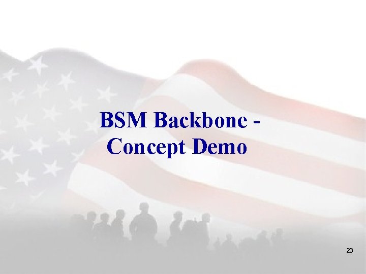 BSM Backbone Concept Demo 23 