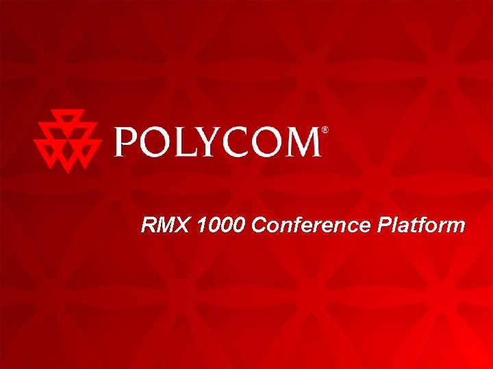 RMX 1000 Conference Platform 