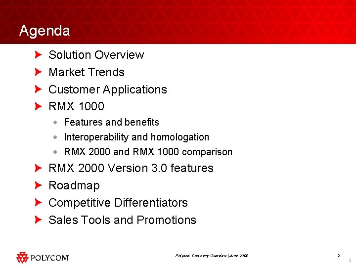 Agenda Solution Overview Market Trends Customer Applications RMX 1000 · Features and benefits ·