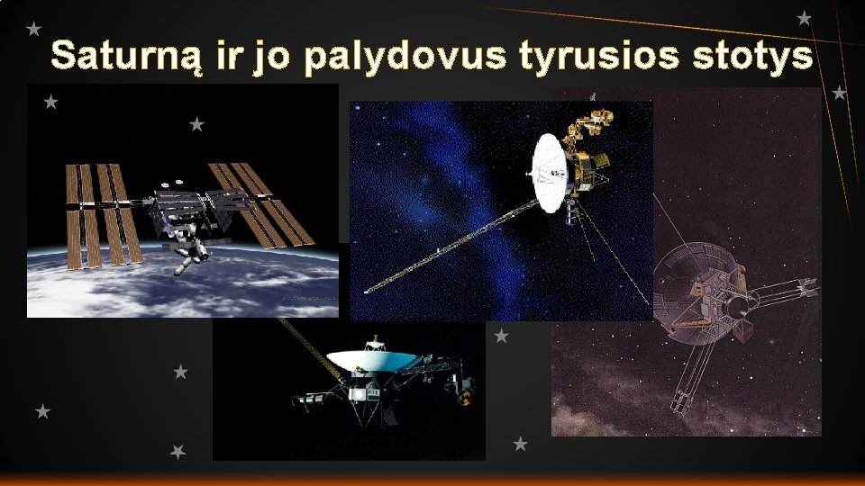 Saturną ir jo palydovus tyrusios stotys 