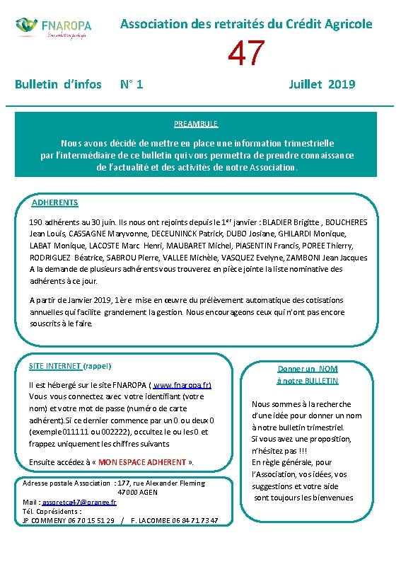 Association des retraités du Crédit Agricole 47 Bulletin d’infos N° 1 Juillet 2019 _____________________________