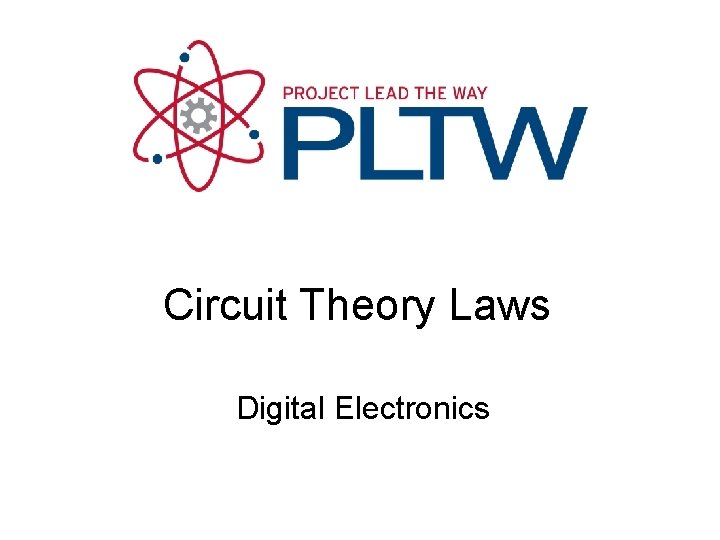 Circuit Theory Laws Digital Electronics 