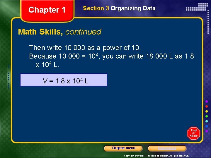 Chapter 1 Section 3 Organizing Data Math Skills, continued Then write 10 000 as