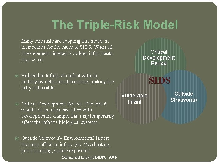 The Triple-Risk Model Many scientists are adopting this model in their search for the