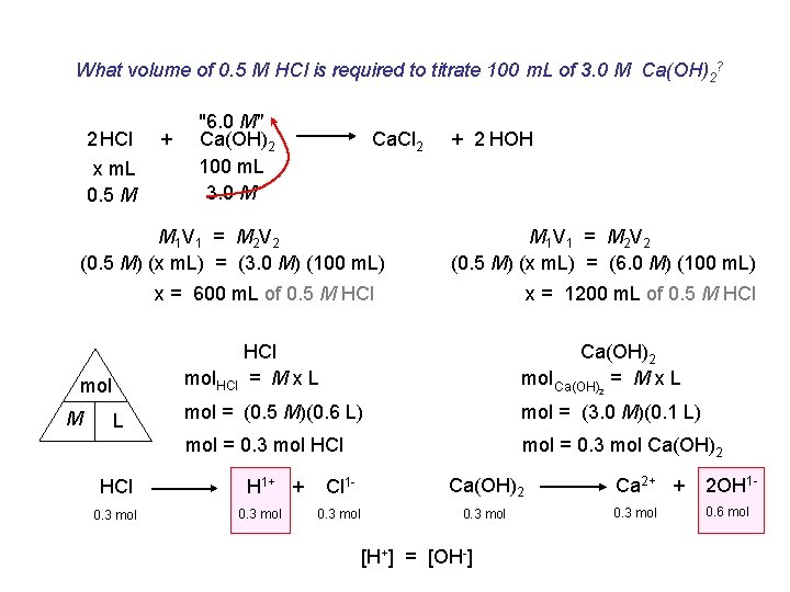 What volume of 0. 5 M HCl is required to titrate 100 m. L What volume of 0. 5 M HCl is required to titrate 100 m. L