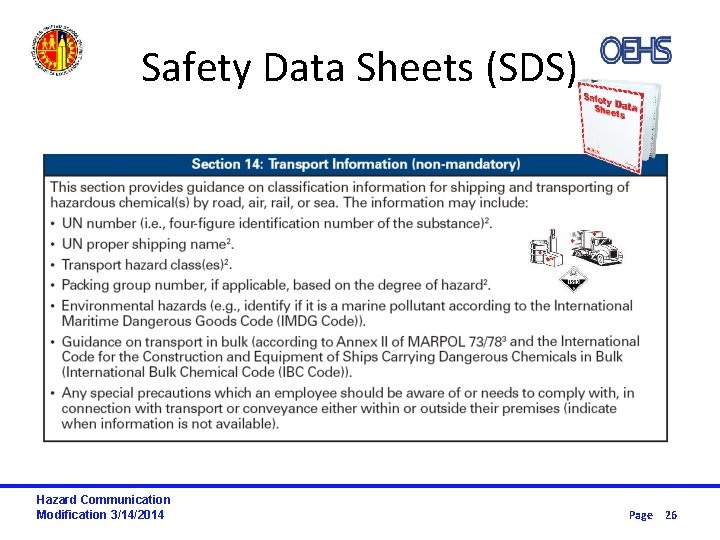 Safety Data Sheets (SDS) Hazard Communication Modification 3/14/2014 Page 26 