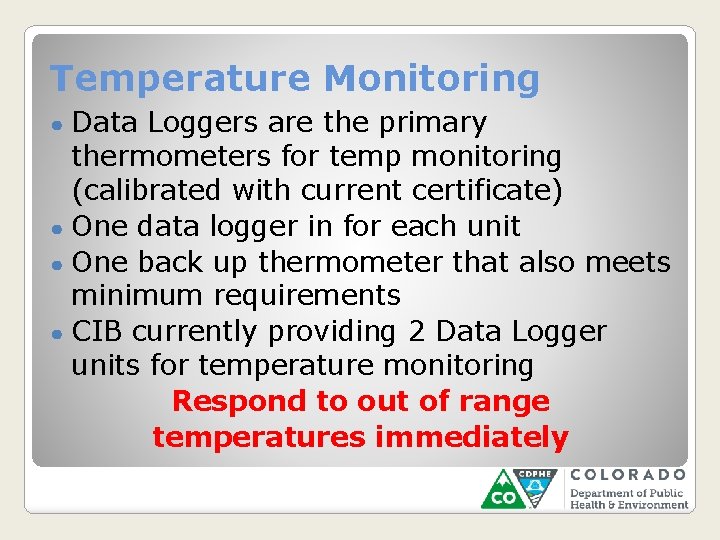 Temperature Monitoring Data Loggers are the primary thermometers for temp monitoring (calibrated with current