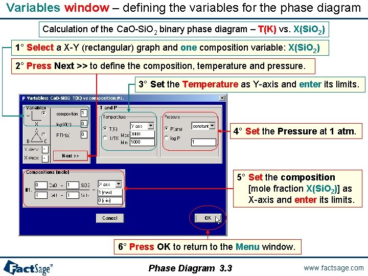 Variables window – defining the variables for the phase diagram Calculation of the Ca.