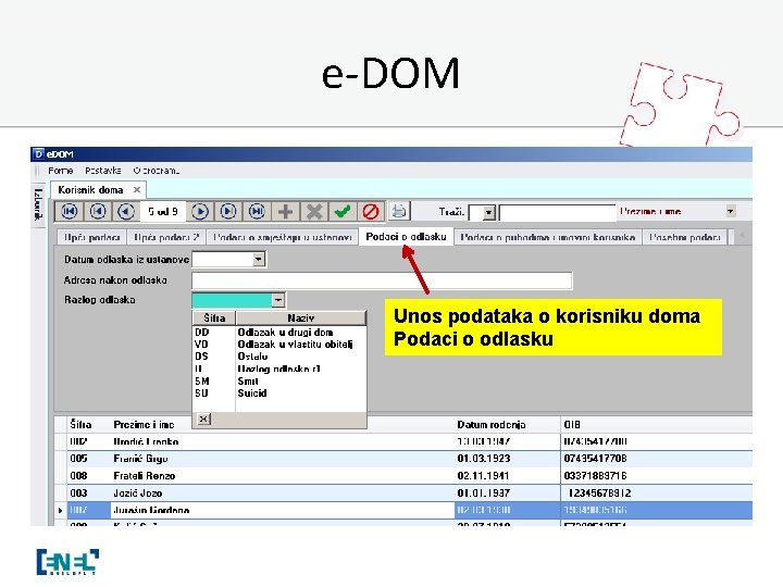 e-DOM Unos podataka o korisniku doma Podaci o odlasku 