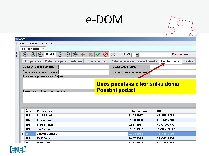 e-DOM Unos podataka o korisniku doma Posebni podaci 
