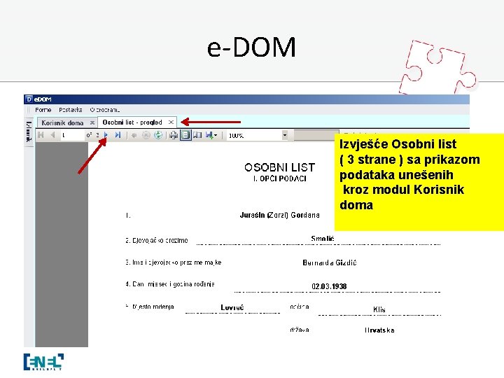 e-DOM Izvješće Osobni list ( 3 strane ) sa prikazom podataka unešenih kroz modul