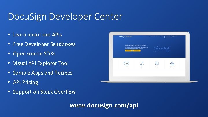 Docu. Sign Developer Center • Learn about our APIs • Free Developer Sandboxes • Docu. Sign Developer Center • Learn about our APIs • Free Developer Sandboxes •
