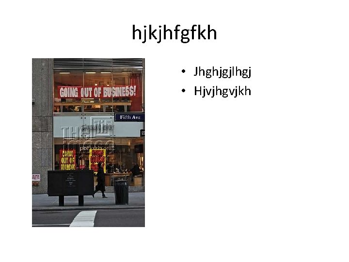 hjkjhfgfkh • Jhghjgjlhgj • Hjvjhgvjkh hjkjhfgfkh • Jhghjgjlhgj • Hjvjhgvjkh