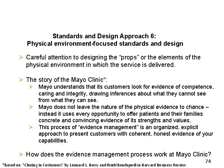Standards and Design Approach 6: Physical environment-focused standards and design Ø Careful attention to Standards and Design Approach 6: Physical environment-focused standards and design Ø Careful attention to