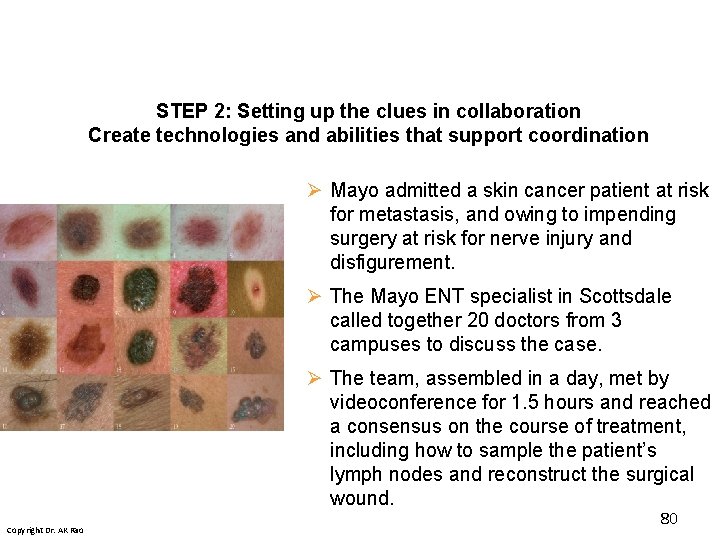 STEP 2: Setting up the clues in collaboration Create technologies and abilities that support STEP 2: Setting up the clues in collaboration Create technologies and abilities that support