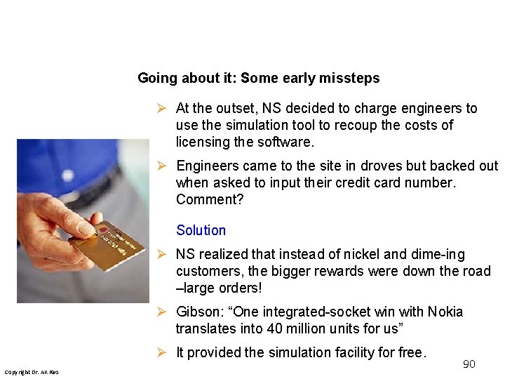 Going about it: Some early missteps Ø At the outset, NS decided to charge Going about it: Some early missteps Ø At the outset, NS decided to charge