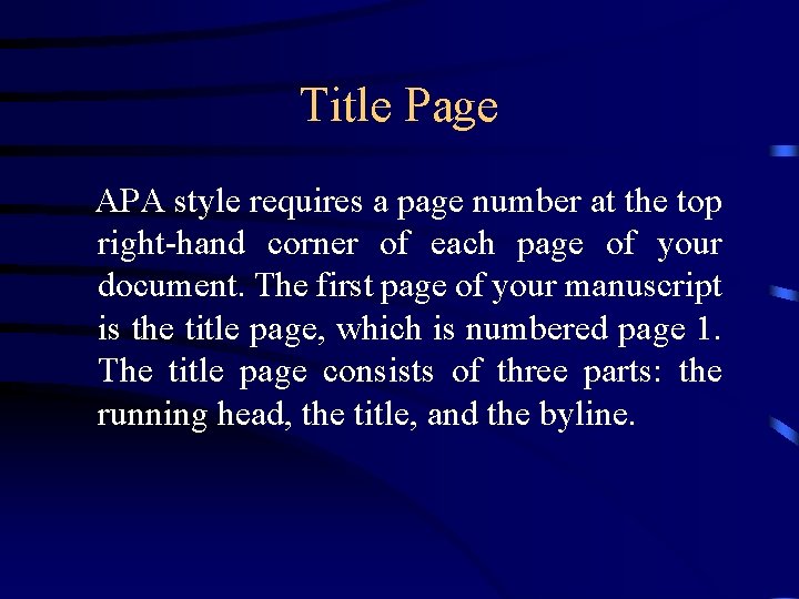 Title Page APA style requires a page number at the top right-hand corner of