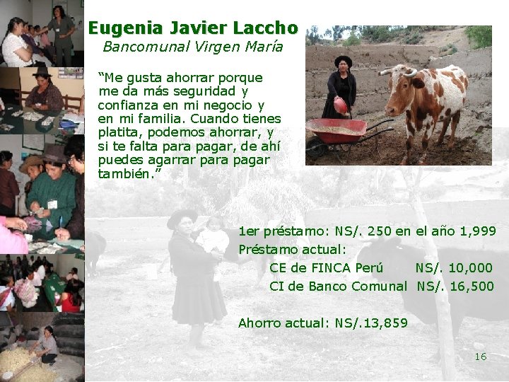 Eugenia Javier Laccho Bancomunal Virgen María “Me gusta ahorrar porque me da más seguridad