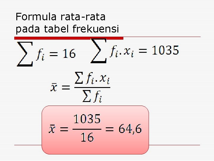 Formula rata-rata pada tabel frekuensi 
