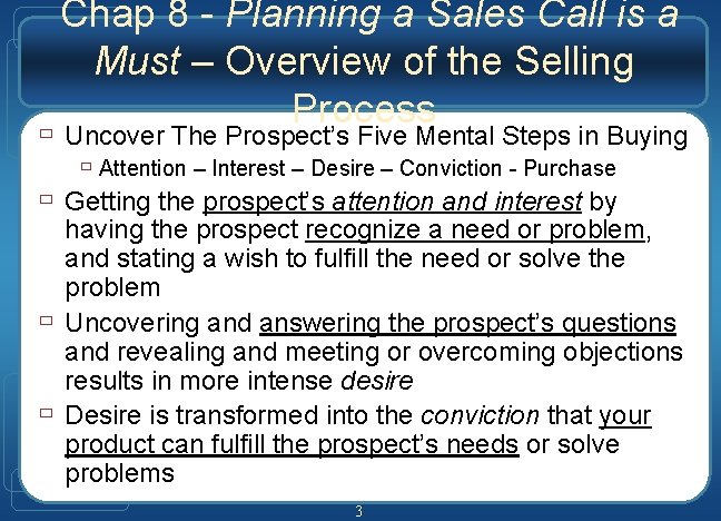 Chap 8 - Planning a Sales Call is a Must – Overview of the Chap 8 - Planning a Sales Call is a Must – Overview of the